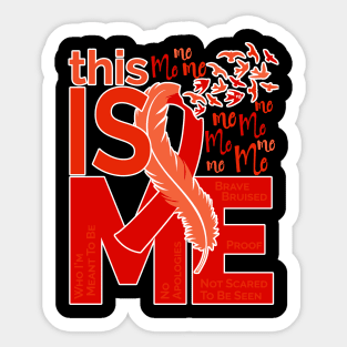 This Is Me - Awareness Feather Ribbon - Red Sticker